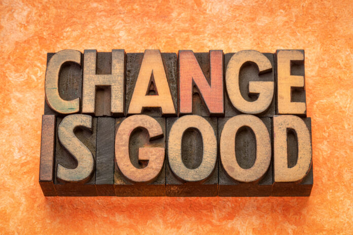 change is good